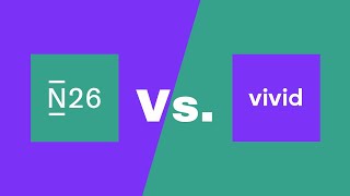 N26 vs Vivid  Which is Better 2024 [upl. by Bartholomeus323]