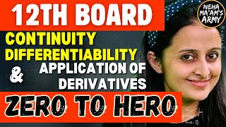 12th BOARDS CONTINUITY amp DIFFERENTIABILITY APPLICATION OF DERIVATIVES NEHA AGRAWAL cbse cbseboard [upl. by Ennaxor]