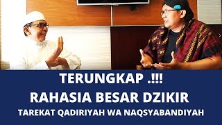 Terungkap  Rahasia Besar Dzikir Tarekat Qadiriyah wa Naqsyabandiyah [upl. by Marci]