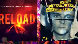 Reload vs I Cant Feel My Face Martin Garrix Mashup [upl. by Innes]