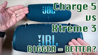 JBL Xtreme 3 vs Charge 5  Is Bigger Better [upl. by Putscher]