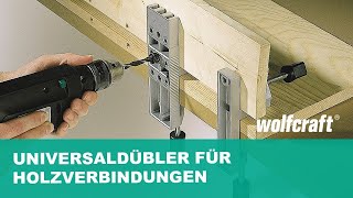 Universaldübler für Holzverbindungen nutzen  wolfcraft [upl. by Lauro]