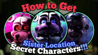 How to Get the Sister Location Secret Characters XXIV XXV XXVI  Fredbears Mega Roleplay  Roblox [upl. by Rafiq]