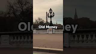 New Money Vs Old Money  shorts [upl. by Anselma]