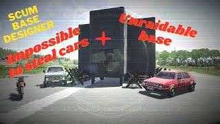 SCUM  Base designer 02 Impossible to steal cars  Unraidable base [upl. by Tiernan902]