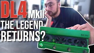 Line6 DL4 MKII  The Legend Returns [upl. by Lil]