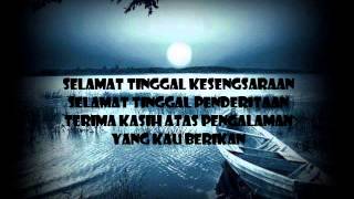 IklimSelamat Tinggal Penderitaanlirik [upl. by Htebilil]