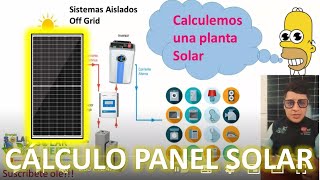 ✅Cuantos paneles solares necesita una casa  Clase completa de calculo de paneles solares 2022 [upl. by Kciredes]