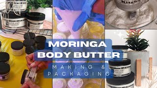 Whipped Moringa Body Butter  Making amp Packaging [upl. by Olmstead670]