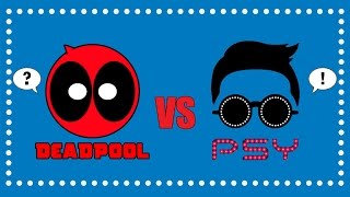 Deadpool vs Gentleman  PSY Parody [upl. by Delinda446]