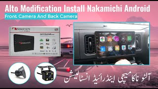 NAKAMICHI NAM 5230 ANDROID SCREEN INSTALLATION IN SUZUKI ALTO  BACK CAMERA INSTALLATION cnmhub [upl. by Aiem]