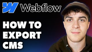 How to Export Webflow CMS Full 2024 Guide [upl. by Dippold]