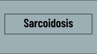 Quiz 9 Sarcoidosis [upl. by Adnocahs]