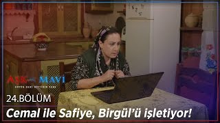 Aşk ve Mavi 24Bölüm  Cemal ile Safiye Birgül’ü işletiyor [upl. by Box]