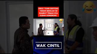 ERICK TOHIR BERTEMU TEMAN SD erickthohir menteri temansd shorts viral trending fyp kasus [upl. by Eednil]