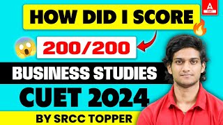 How Did i Score 200200 in Business Studies  CUET 2024 By CUET Topper Guide✅ [upl. by Antoinetta]