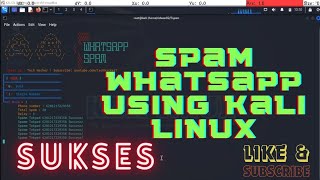 Send Spoof WhatsApp SMS using Kali linux 2024Spam WhatsApp 2024 [upl. by Rudin]