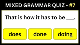 Grammar Mixed Test 7  Can you get full marks on this English Quiz [upl. by Nahraf323]