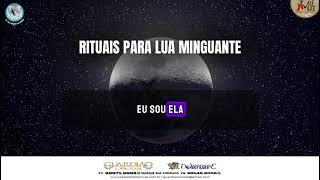 RITUAIS PARA LUA MINGUANTE [upl. by Acilef]