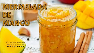 MERMELADA DE MANGO 🥭  Velardes Kitchen [upl. by Nirret]