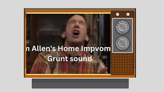 The classic grunt from the opening of Home Improvement Tim Allens unforgettable grunt [upl. by Ahsirtak]