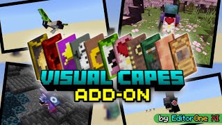 Visual Capes Addon  Basic Features amp Tutorial for the Best Capes Addon in Minecraft Bedrock Edition [upl. by Oremoh290]