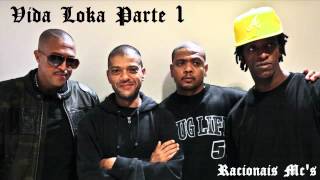 Racionais Mcs  Vida Loka Parte 1 [upl. by Nnylidnarb286]