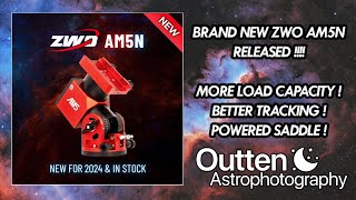 BRAND NEW  NEW RELEASE ZWO AM5N AVAILABLE NOW [upl. by Gotthelf183]