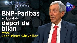 Des folies de la BNP à la prochaine crise financière  Politique amp Eco n°332 avec JP Chevallier [upl. by Geno173]