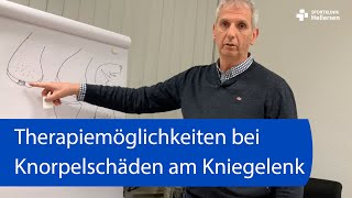 Therapiemöglichkeiten bei Knorpelschäden am Kniegelenk – Dr Volker Stoll Sportklinik Hellersen [upl. by Itch412]