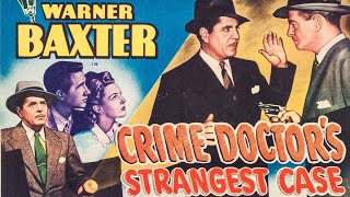 02 The Crime Doctors Strangest Case 1943 [upl. by Bakeman]