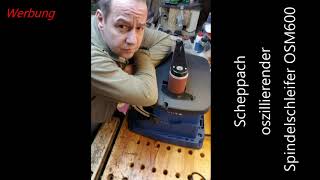 Scheppach oszillierender Spindelschleifer OSM600 Unboxing [upl. by Solberg]