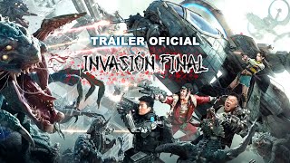 INVASIÓN FINAL  Trailer Oficial [upl. by Moitoso902]