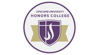 Lipscomb University Honors College  Lauren Borders [upl. by Hyde47]