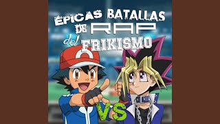 Ash Ketchum vs Yugi Muto Épicas Batallas de Rap del Frikismo T2 [upl. by Arquit52]