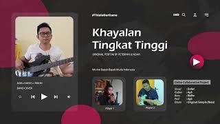 KHAYALAN TINGKAT TINGGI COVER BY AGB X DAFAT X RIDHO [upl. by Arraeit]