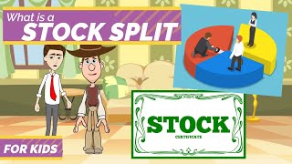 What are Stocks Splits  Explained in Under Four Minutes for Kids and Beginners [upl. by Okun]