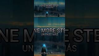 One More Step  Un Paso Más Van Beats Records music beats [upl. by Soni]