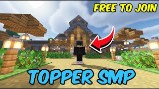 🔴 LIVE  TOPPER SMP  Free to join 😃 Minecraft [upl. by Soirtimid75]