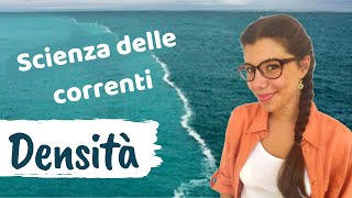 Come funzionano le correnti PARTE 1 densità [upl. by Squire]