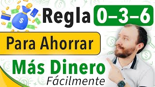 La Regla 036 Para AHORRAR MÁS Dinero [upl. by Nonie]