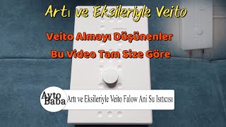 Artı ve Eksileriyle Veito Falow Ani Su Isıtıcısı [upl. by Drawyeh]