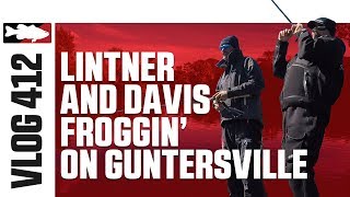 Jared Lintner and Alex Davis Froggin on Guntersville Pt 4  Tackle Warehouse VLOG 412 [upl. by Soisinoid]