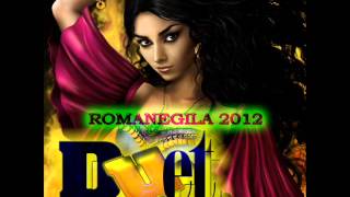 RomaneGila NEW 2012 [upl. by Heymann]