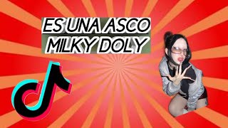 MILKY DOLLY TIKTOKER MAS CANCELABLE [upl. by Wonacott]