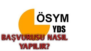 2020 YDS BAŞVURUSU NASIL YAPILIR [upl. by Pope]