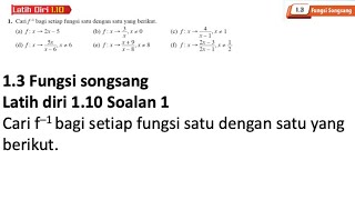 Latih diri 110 Soalan 1  13 Fungsi Songsang  Bab 1 Fungsi Matematik Tambahan Tingkatan 4 [upl. by Neirad]