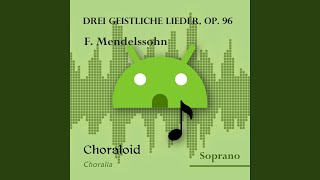 Drei geistliche Lieder Op 96 Herr wir traun auf deine Güte All voices [upl. by Thomajan]