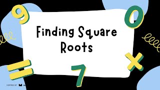 Finding square roots [upl. by Nielsen]