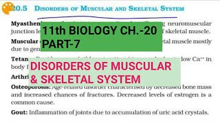 Class 11 BiologyCh20 Part7Disorders of Muscular amp Skeletal systemStudy with Farru [upl. by Terbecki329]